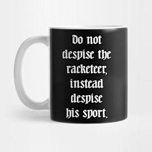 Ye Olde Lyrics - Don't Hate the Playa Mug